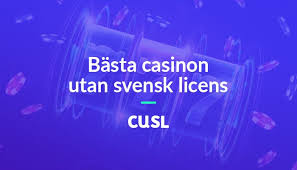 Casino Utan Svensk Licens - Allt du behöver veta 2017574381 Casino Utan Svensk Licens - Allt du behöver veta 2017574381